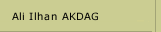 Ali Ilhan AKDAG